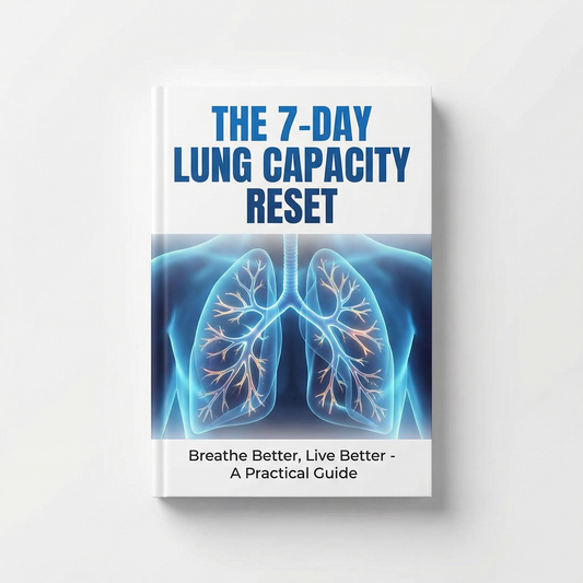 The 7-Day Lung Capacity Reset (E-book)